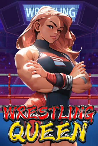 Wrestling Queen бесплатная онлайн игра от лучшего сайта Гранд Казино Казахстан