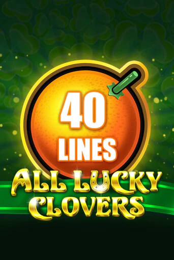 All Lucky Clovers 40 бесплатная онлайн игра от лучшего сайта Гранд Казино Казахстан