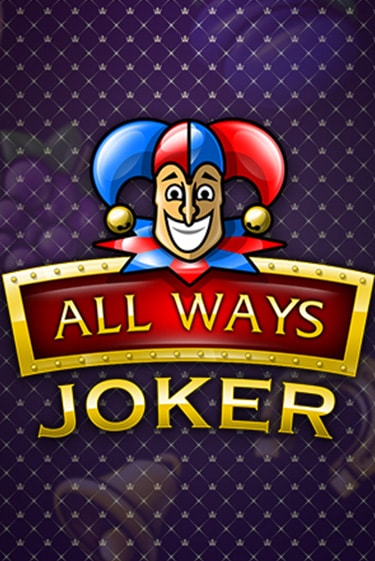 All Ways Joker бесплатная онлайн игра от лучшего сайта Гранд Казино Казахстан