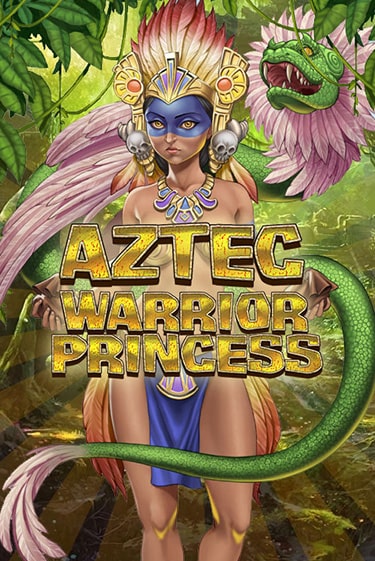 Aztec Warrior Princess бесплатная онлайн игра от лучшего сайта Гранд Казино Казахстан