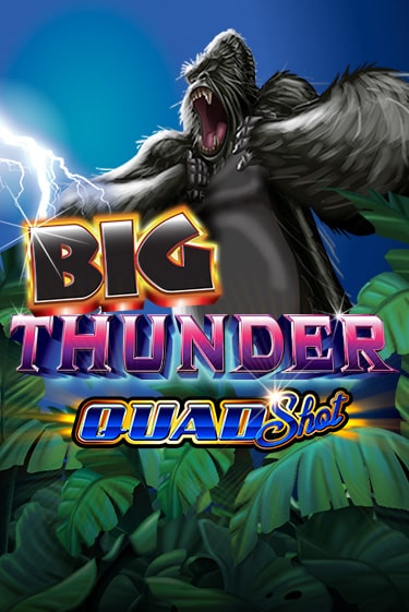 Big Thunder Quad Shot бесплатная онлайн игра от лучшего сайта Гранд Казино Казахстан