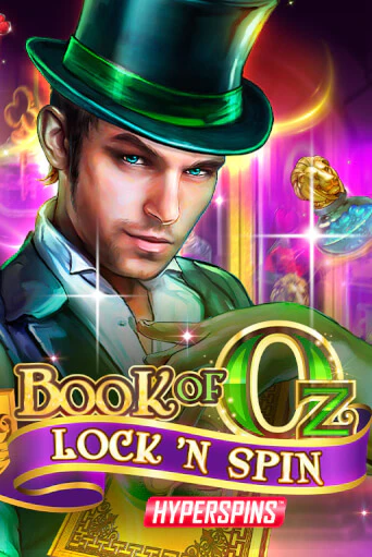 Book of Oz Lock 'N Spin бесплатная онлайн игра от лучшего сайта Гранд Казино Казахстан