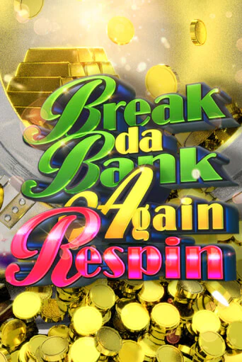 Break da Bank Again Respin бесплатная онлайн игра от лучшего сайта Гранд Казино Казахстан