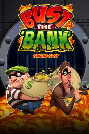 Bust The Bank бесплатная онлайн игра от лучшего сайта Гранд Казино Казахстан