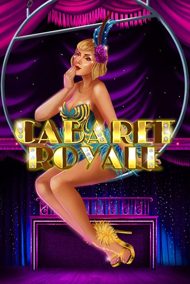 Cabaret Royale бесплатная онлайн игра от лучшего сайта Гранд Казино Казахстан