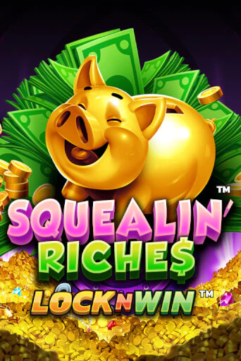 Squealin' Riches бесплатная онлайн игра от лучшего сайта Гранд Казино Казахстан