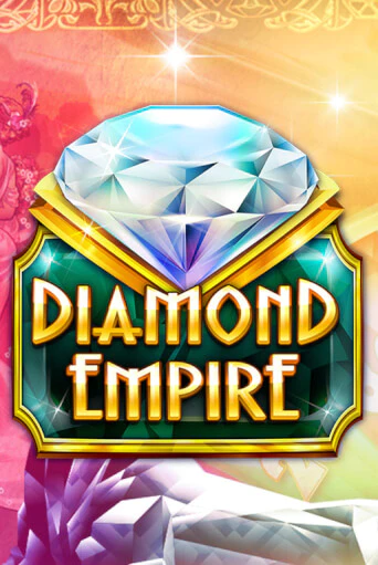 Diamond Empire бесплатная онлайн игра от лучшего сайта Гранд Казино Казахстан