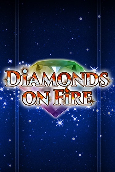 Diamonds on Fire бесплатная онлайн игра от лучшего сайта Гранд Казино Казахстан