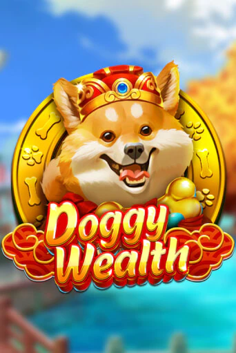 Doggy Wealth бесплатная онлайн игра от лучшего сайта Гранд Казино Казахстан