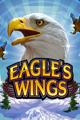 Eagle's Wings бесплатная онлайн игра от лучшего сайта Гранд Казино Казахстан