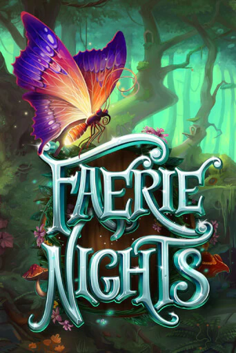 Faerie Nights бесплатная онлайн игра от лучшего сайта Гранд Казино Казахстан