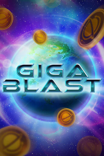 Giga Blast бесплатная онлайн игра от лучшего сайта Гранд Казино Казахстан