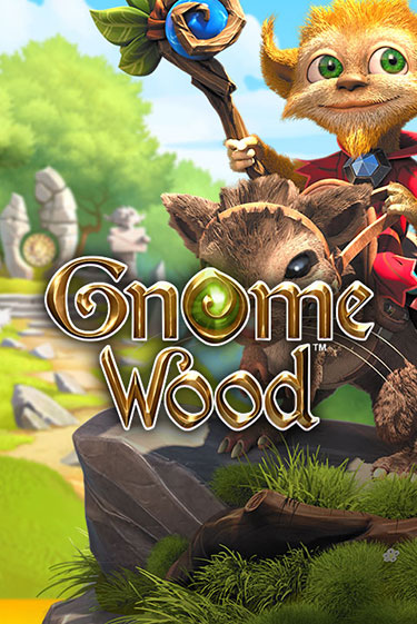 Gnome Wood бесплатная онлайн игра от лучшего сайта Гранд Казино Казахстан