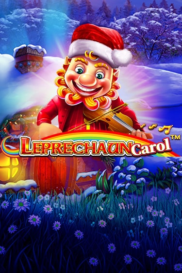 Leprechaun Carol бесплатная онлайн игра от лучшего сайта Гранд Казино Казахстан