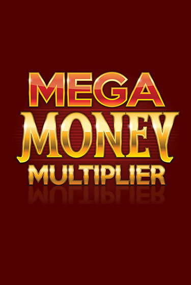 Mega Money Multiplier бесплатная онлайн игра от лучшего сайта Гранд Казино Казахстан