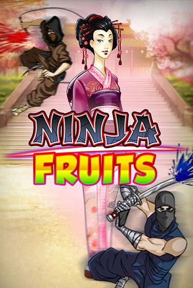 Ninja Fruits бесплатная онлайн игра от лучшего сайта Гранд Казино Казахстан