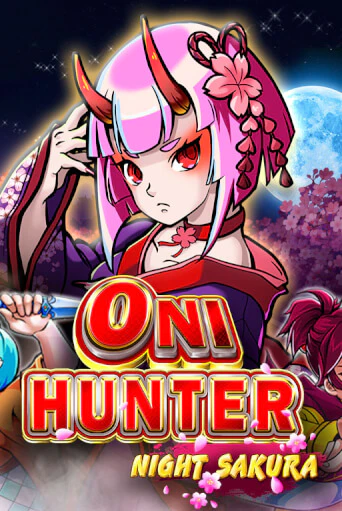 Oni Hunter Night Sakura бесплатная онлайн игра от лучшего сайта Гранд Казино Казахстан