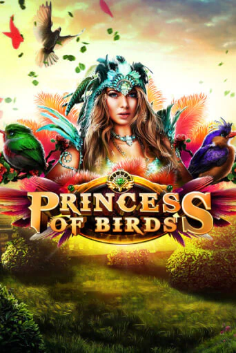 Princess of Birds бесплатная онлайн игра от лучшего сайта Гранд Казино Казахстан