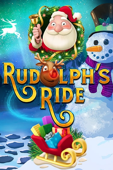 Rudolph's Ride бесплатная онлайн игра от лучшего сайта Гранд Казино Казахстан