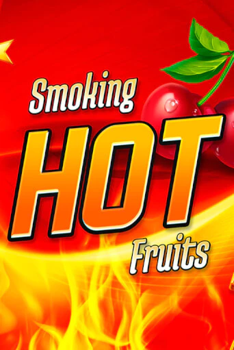 Smoking Hot Fruits бесплатная онлайн игра от лучшего сайта Гранд Казино Казахстан