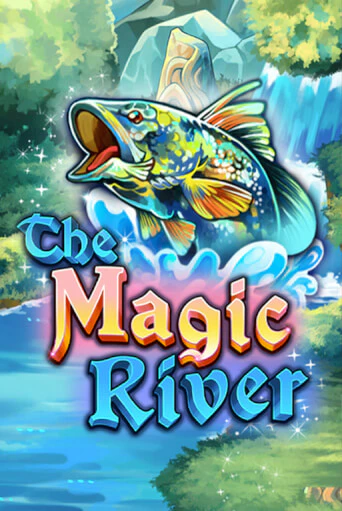 The Magic River бесплатная онлайн игра от лучшего сайта Гранд Казино Казахстан